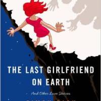 Things I learned from watching television: The Last Girlfriend on Earth